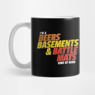 Beer Basements and Battle Mats Kind of Nerd Mug